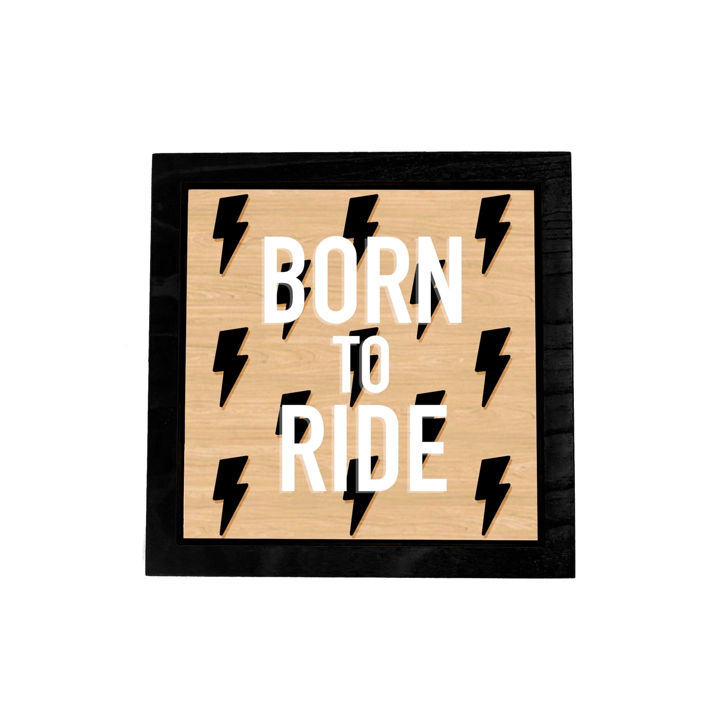 BORN TO RIDE Race Bolt Layered Frame Sign
