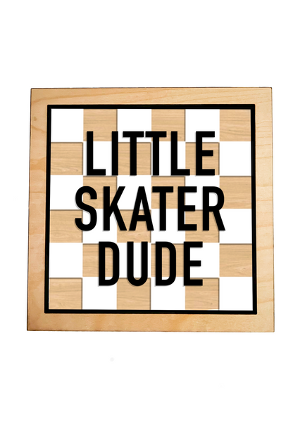 LITTLE SKATER DUDE Wood Check Layered Frame Sign