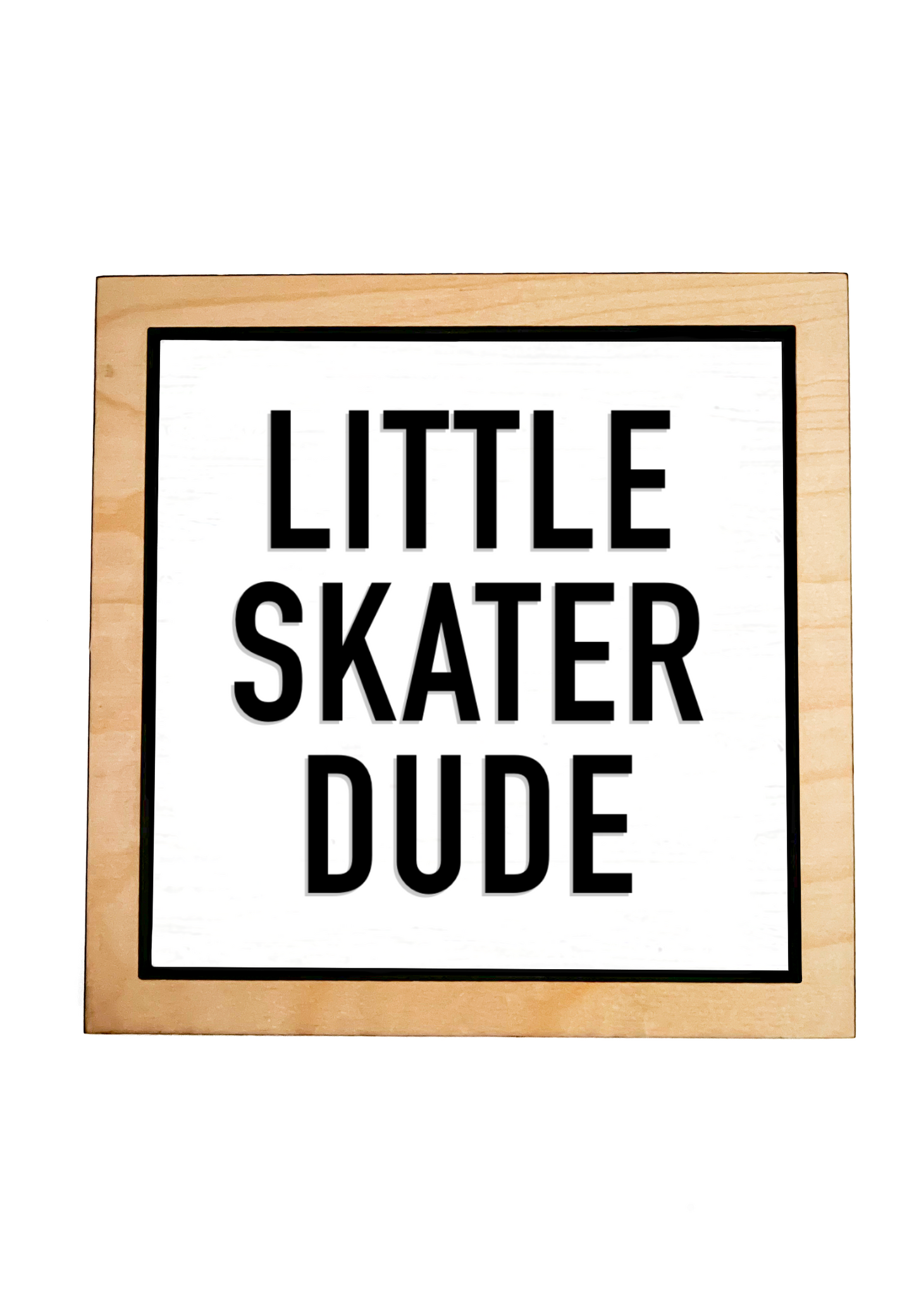 LITTLE SKATER DUDE White Frame Sign