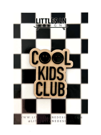 COOL KIDS CLUB Magnet