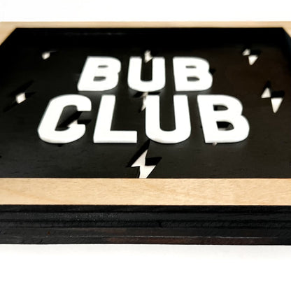 BUB CLUB Black Bolt Layered Frame Sign