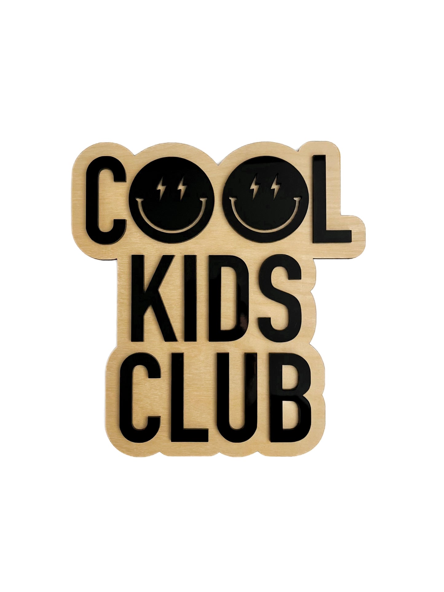 COOL KIDS CLUB Sign