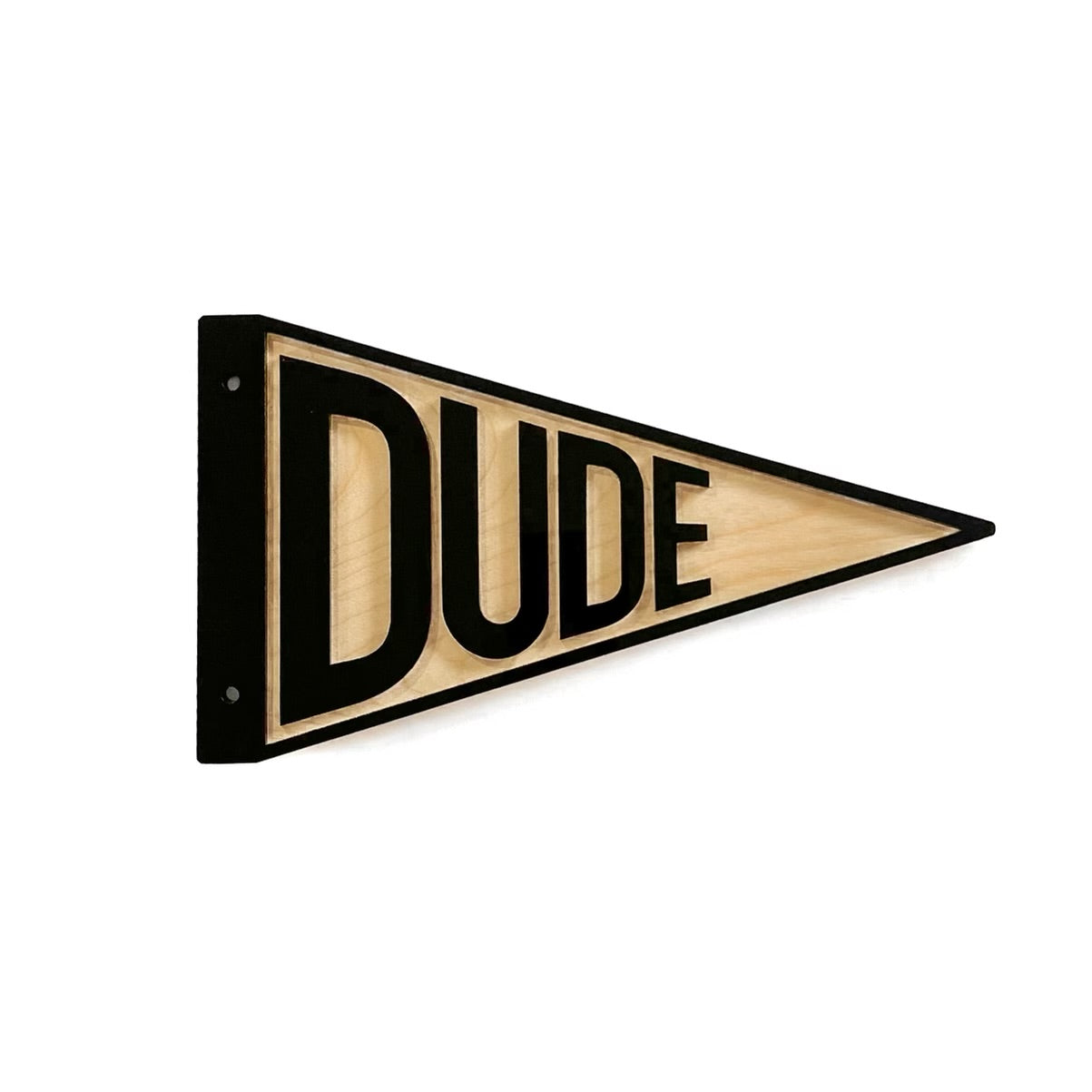 DUDE Pennant