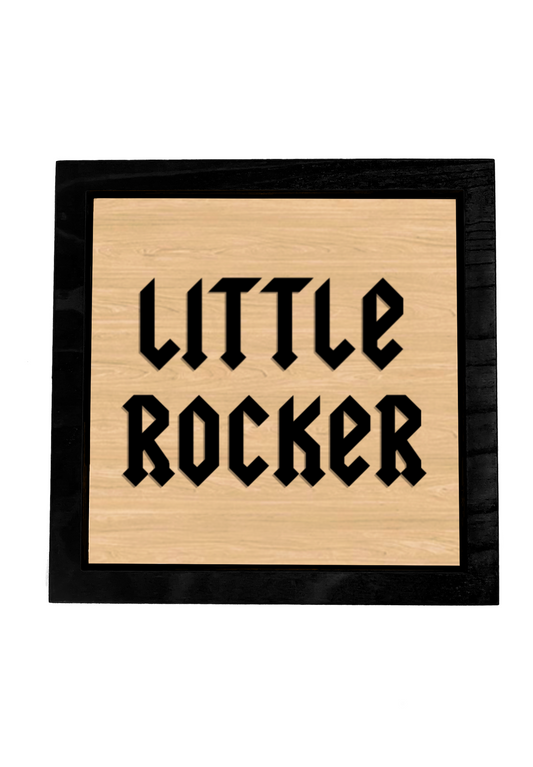 LITTLE ROCKER Wood Frame Sign