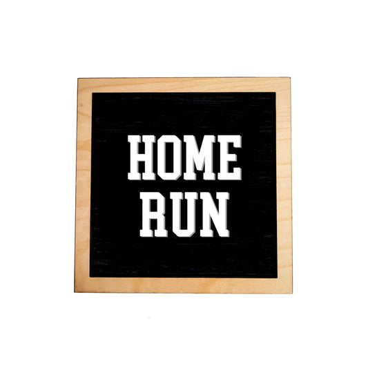 HOME RUN Frame Sign