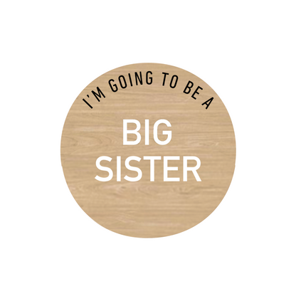 I'M GOING TO BE A BIG SISTER Disc