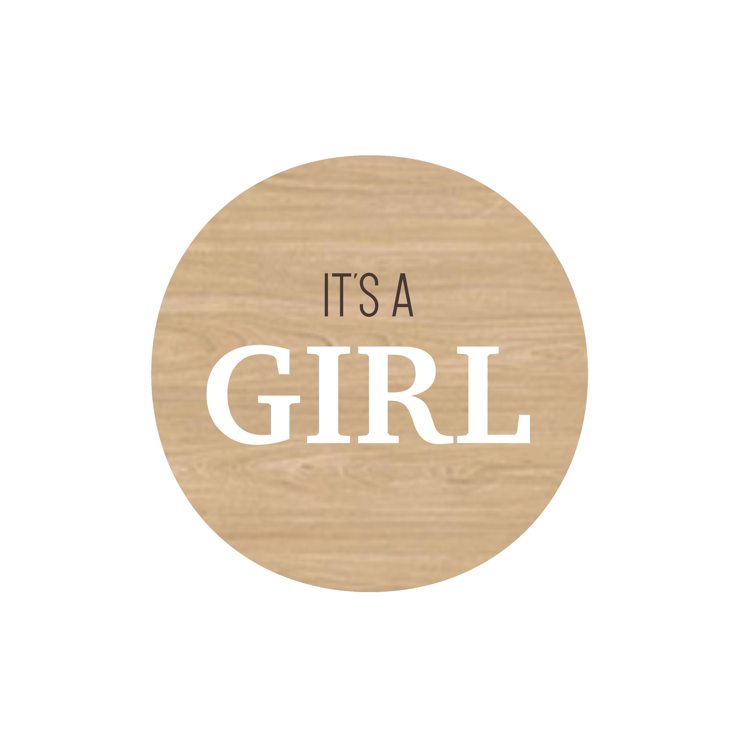 IT'S A GIRL Announcement Disc